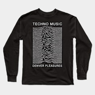 Techno Music - Denver Pleasures Long Sleeve T-Shirt